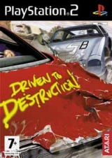 Driven To Destruction