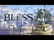Bless (KR) - Cinematic development trailer