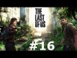 The Last of Us Walkthrough - Part 16